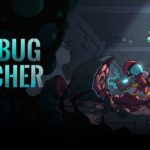 The Bug Butcher