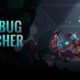 The Bug Butcher