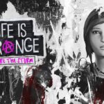 Life is Strange – Before the Storm